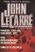 John Le Carré: Three Complete Novels [Tinker, Tailor, Soldier, Spy / The Honourable Schoolboy / Smiley's People]